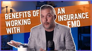 Download lagu What Are The Benefits Of Working With An Insurance FMO? mp3 Download lagu What Are The Benefits Of Working With An Insurance FMO? mp3