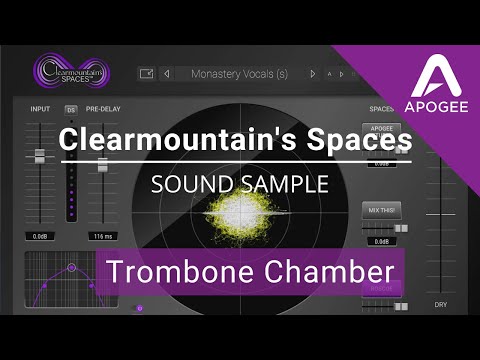 Clearmountain's Spaces Plugin Preset Comparison - Monastery Vocals Trombone Chamber