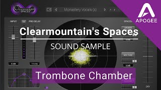 Video thumbnail for Clearmountain's Spaces Plugin Preset Comparison - Monastery Vocals Trombone Chamber by Apogee Electronics
