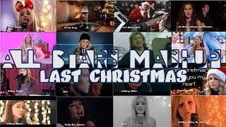 All Stars Mashup - Last Christmas
