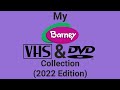 My Barney VHS DVD Collection 2022 Edition