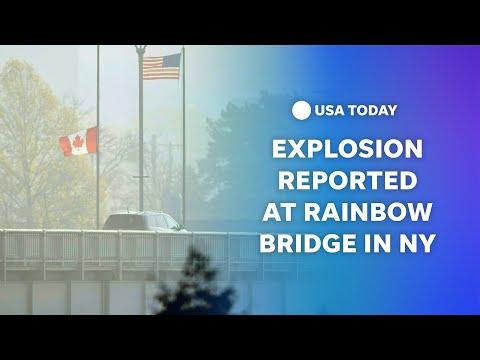 Watch live Rainbow bridge vehicle explosion reported at crossing between Canada and U.S