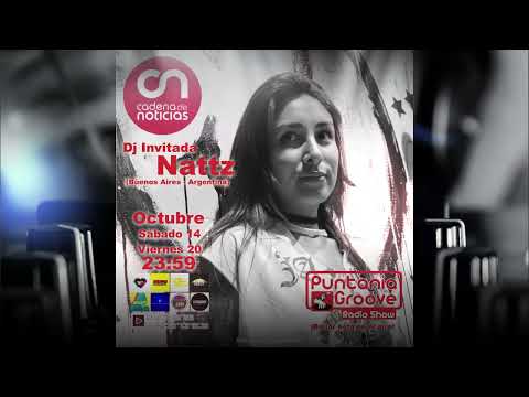 Puntania Groove Radio Show - Capítulo 29 (Dj Invitada: Nattz)