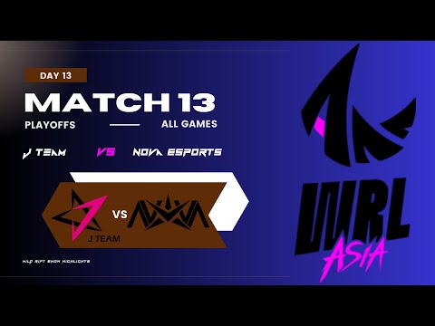Wild Rift League Asia 2023 Season 1 - J Team VS Nova Esports - Match 13 All Games - Playoffs