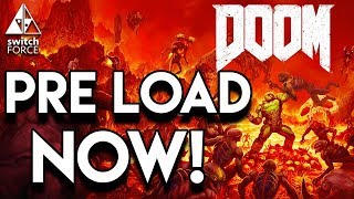 Doom on Switch Available For Preload Now! Doom on Switch Available For Preload Now!