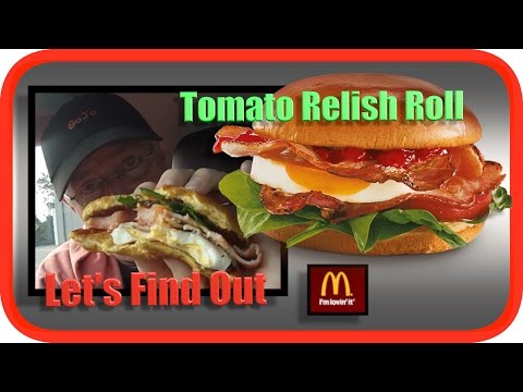 McDonalds Tomato Relish Roll | Taste Test