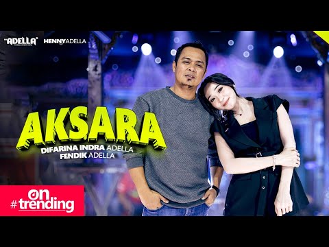 Henny Adella and Difarina Indra Adella