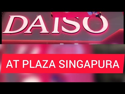 DAISO NA PLAZA SINGAPURA