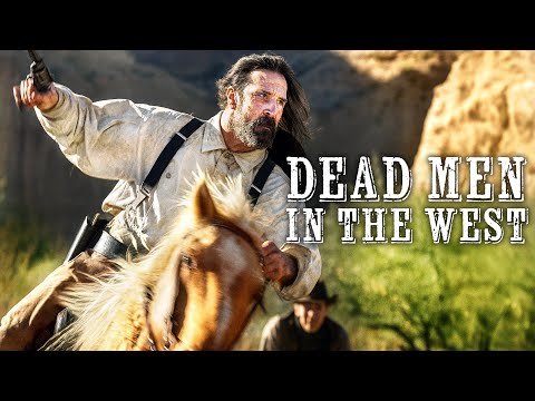 Dead Men in the West | WESTERN | Full Movie in English
