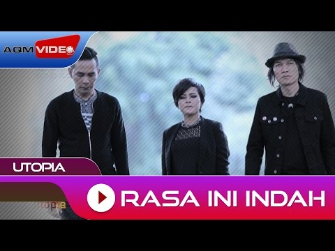 Utopia - Rasa Ini Indah | Official Music Video