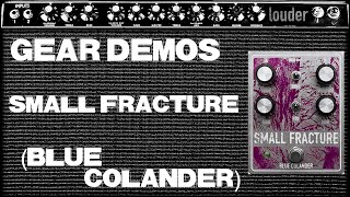 Video thumbnail for Blue Colander // Small Fracture // Demo (no talking) by Project louder