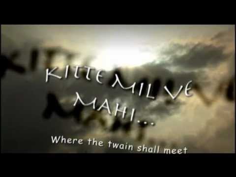 Trailer: Kitte Mil Ve Mahi / Where the Twain shall Meet (2005): Ajay Bhardwaj