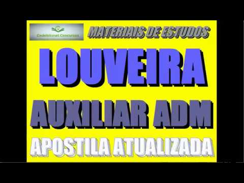 LOUVEIRA SP CÂMARA CONCURSO PÚBLICO PROVAS QUESTÕES SIMULADO CURSO APOSTILA AULA SÃO PAULO
