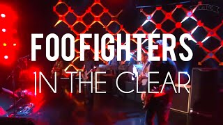 Foo Fighters - In The Clear (Lyrics - Subtitulado Esp)