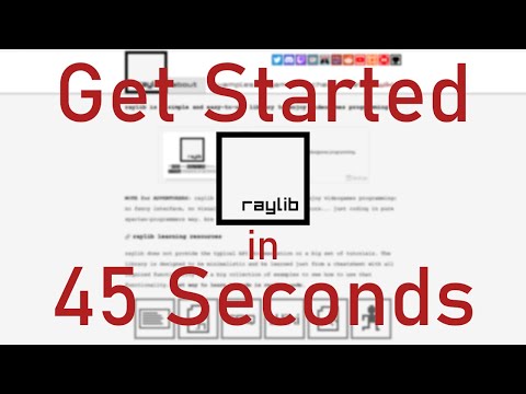 Raylib Quickstart in 45 Seconds!