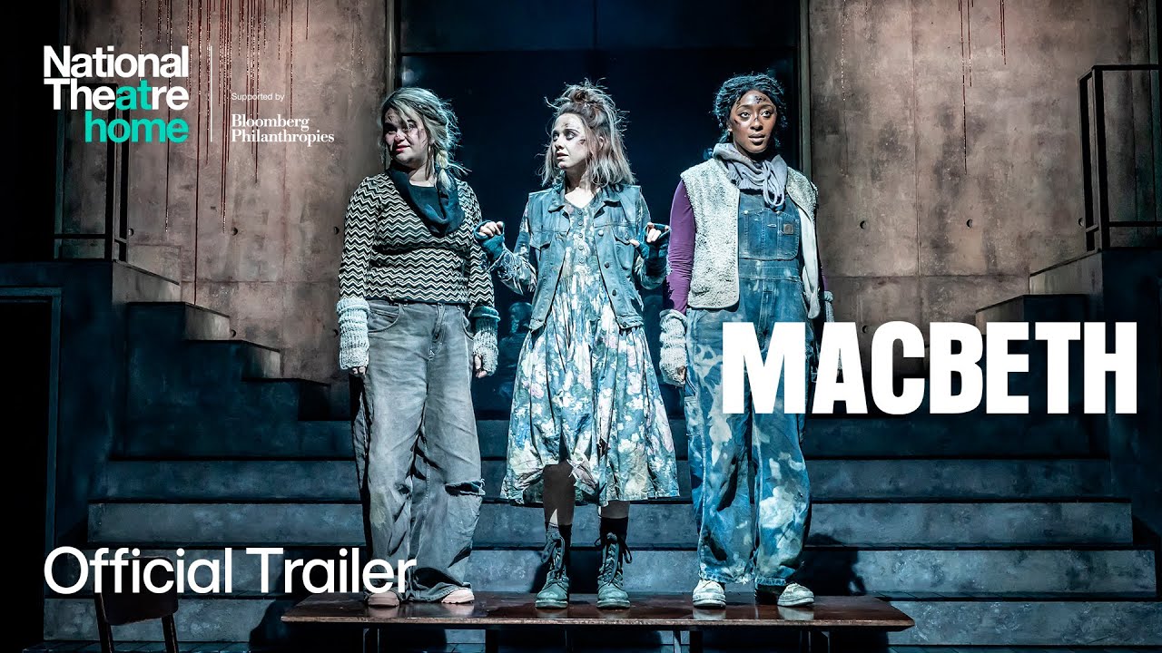 Macbeth | Official Trailer | National Theatre at Home
