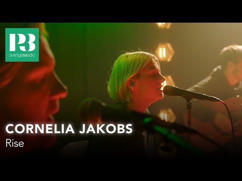 Cornelia Jakobs - Rise / live i P3 Session