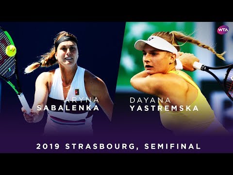 Теннис Aryna Sabalenka vs. Dayana Yastremska | 2019 Strasbourg Semifinal | WTA Highlights