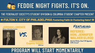 Click to play: Feddie Night Fights: Fulton v. City of Philadelphia: Fostering Faith or Fostering Hate?