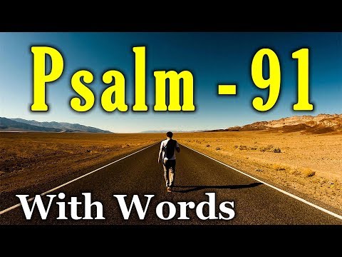 Psalm 91 Reading: My Refuge and My Fortress (With words - KJV)