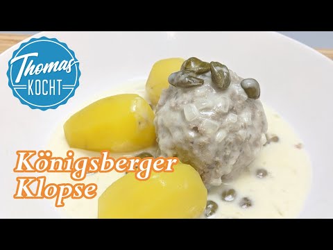 Königsberger Klopse selbstgemacht / einfach und gut / Thomas kocht