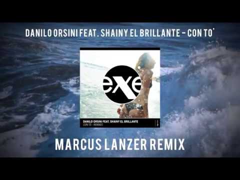 DANILO ORSINI feat. Shainy El Brillante - Con To' - Remixes Part 2