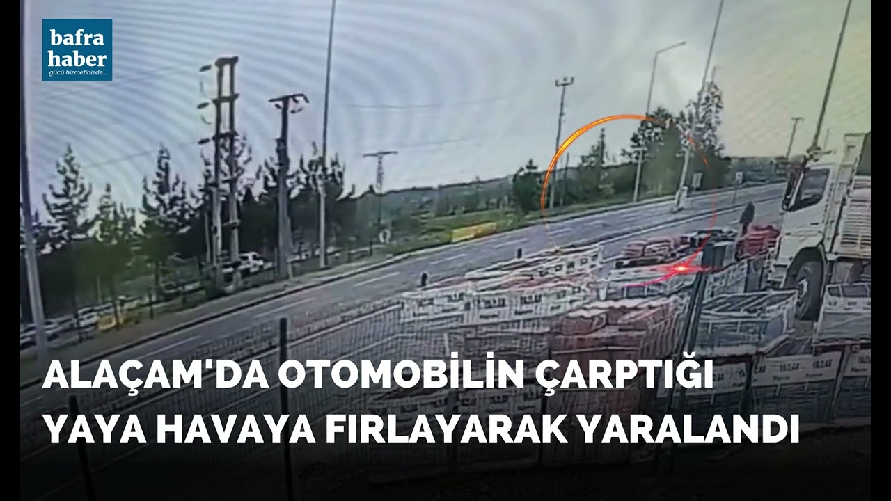 Alaçam'da Otomobilin çarptığı yaya havaya fırlayarak yaralandı