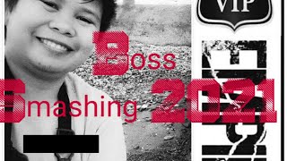 Download lagu #56 Boss Smashing2021🌈🌈🌈 mp3