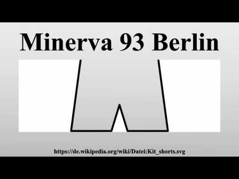 Minerva 93 Berlin