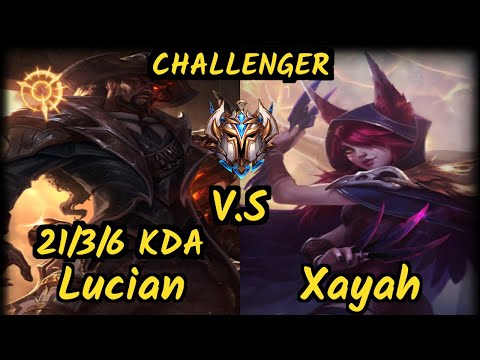 Shynon (LUCIAN) vs XAYAH - 21/3/6 KDA BOTTOM ADC CHALLENGER GAMEPLAY - NA