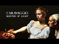 A Short Introduction to Caravaggio, the Master Of Light