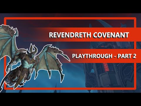 Revendreth Covenant Campaign Story Playthrough (Beta) - Part 2