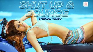 Download lagu Shut Up & Bounce - Lyrical Video | Shilpa Shetty, John A, Abhishek B | Sunidhi Chauhan | Dostana mp3