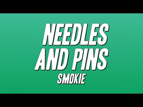 Smokie - Needles and Pins (Lyrics)