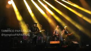 Moderatto - ANDO BIEN PEDO - Fiestas de Abril Tampico 2015