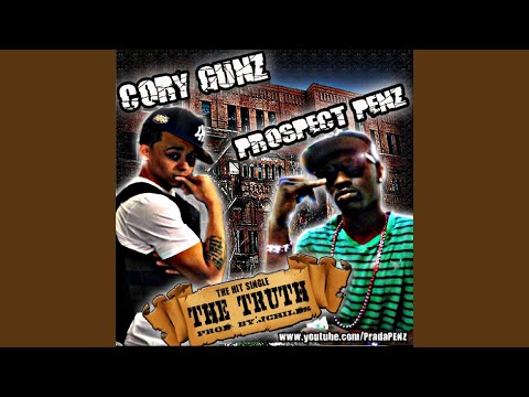 THE TRUTH (feat. Cory Gunz)