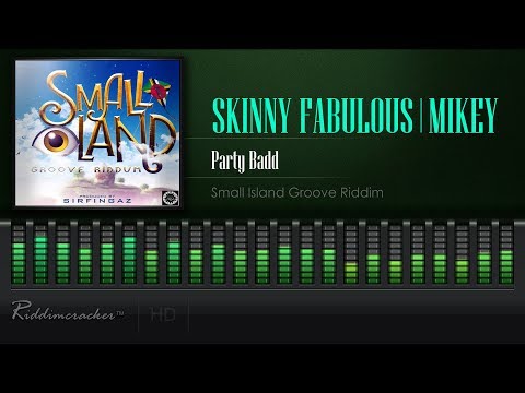 Skinny Fabulous x Mikey - Party Badd (Small Island Groove Riddim) [2019 Soca] [HD]