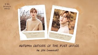 Download lagu [Cover] Autumn outside of the post office by JIN (mmsub) mp3