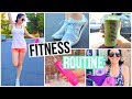 MY FITNESS ROUTINE 2017