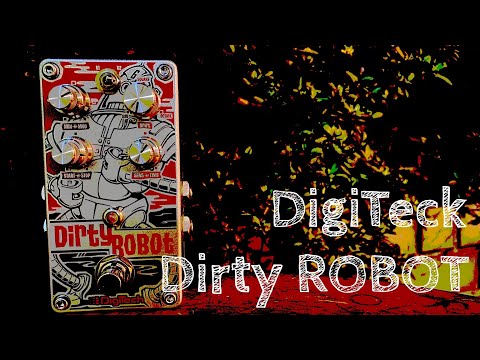 【試奏動画】DigiTeck / Dirty ROBOT