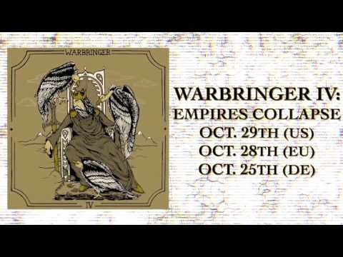 WARBRINGER - IV: Empires Collapse (OFFICIAL TRAILER)