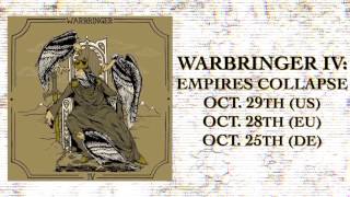 WARBRINGER - IV: Empires Collapse (OFFICIAL TRAILER)