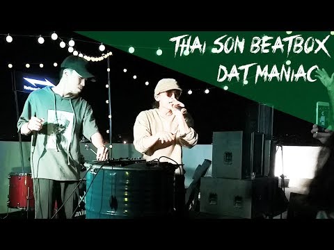 THAI SON ft DATMANIAC - FREESTYLE | FEEL IT Fest 15/12/18