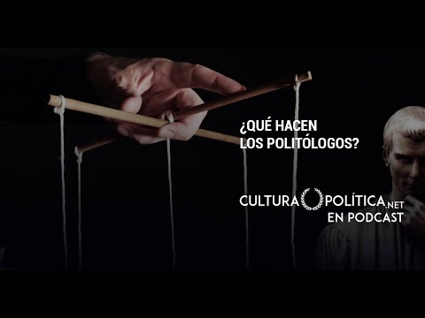Qué hace un politólogo, qué es la politología | Cultura Política