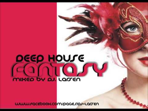 DJ. LARSEN - DEEP HOUSE FANTASY