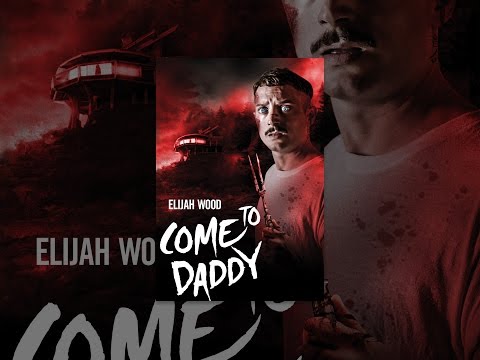 Come to Daddy