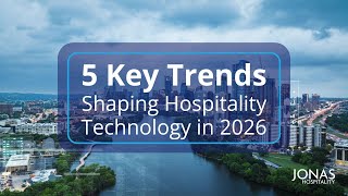 Hospitality Technology Trends in 2026 | The Future of Guest Experience & Operati