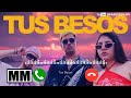 Tus Besos Ringtone New Viral Ringtone 2022 New Instrumental Ringtone Deadly Golem