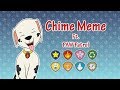 Chime Meme (ft PAW Patrol)