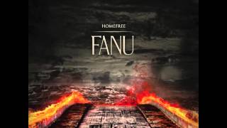 Fanu: Homefree